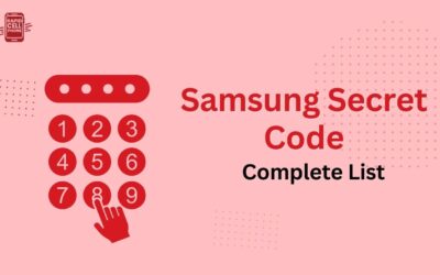 Samsung Secret Codes Guide: Complete List and Hidden Features