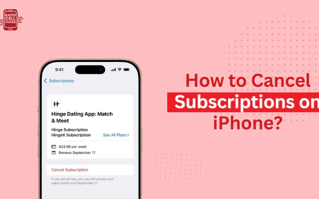 How to Cancel Subscriptions on iPhone?