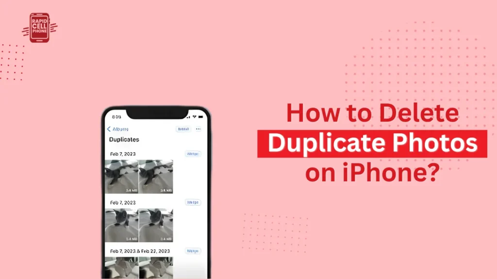 How to Delete Duplicate Photos on iPhone