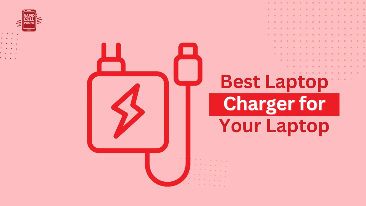 Best Laptop Charger