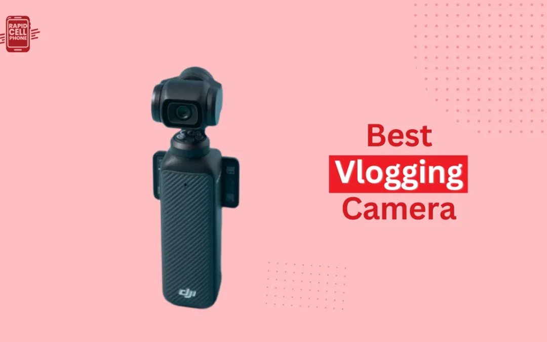 Best Vlogging Camera: A Complete Buying Guide for Creators