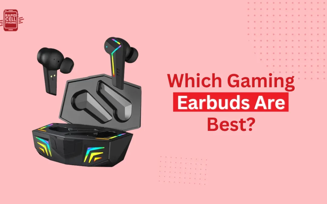 Which Gaming Earbuds Are Best to Buy in 2026?