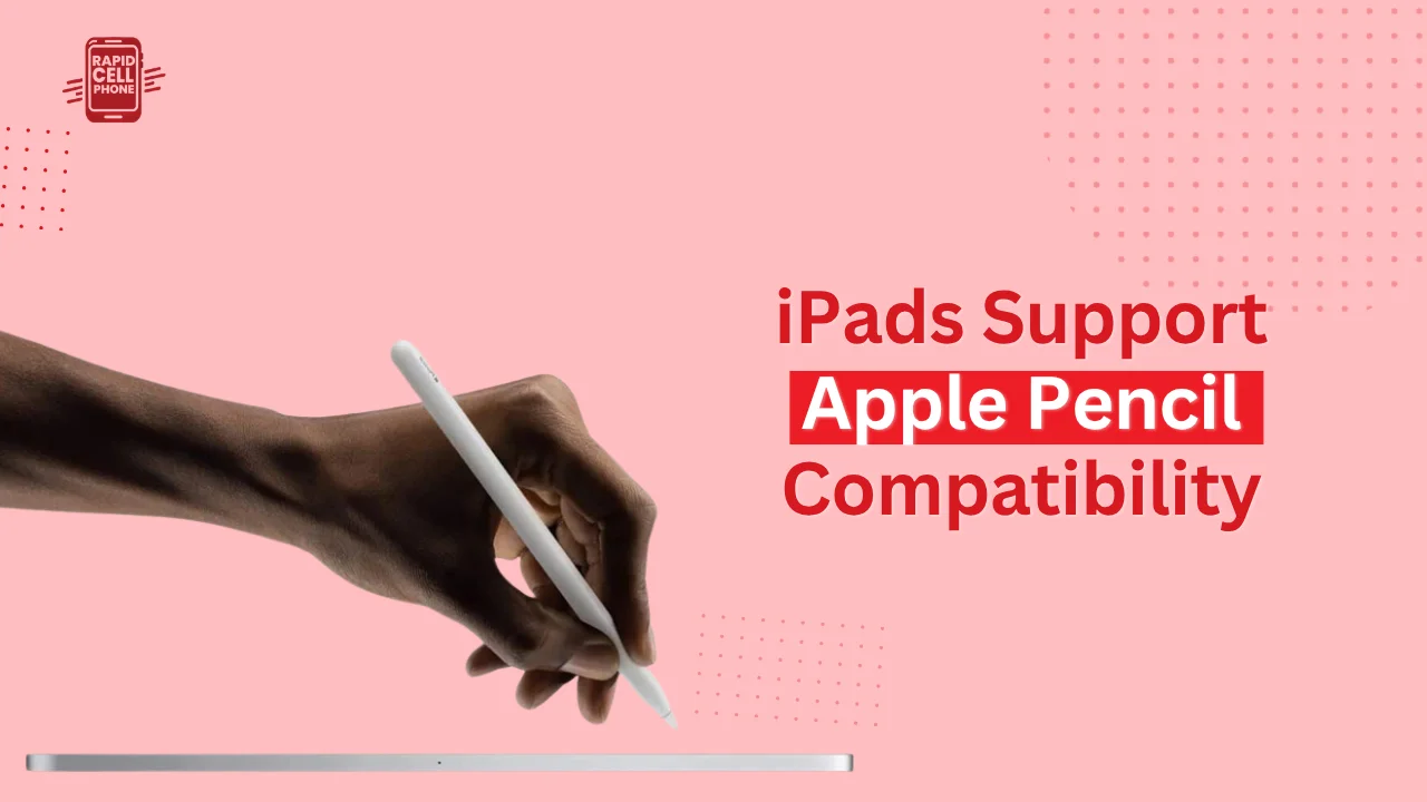 Apple Pencil Compatibility